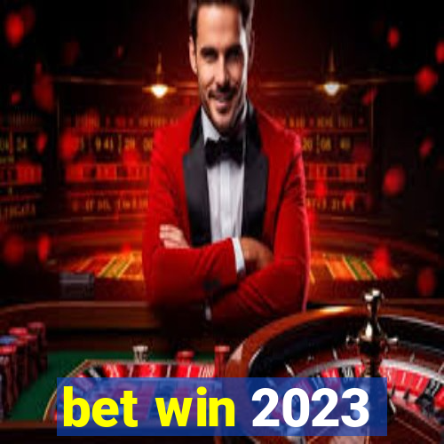 bet win 2023